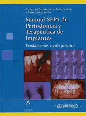Portada de Manual S.E.P.A. de Periodoncia y Terapéutica de Implantes. Fundamentos y guía práctica