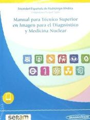 Portada de Manual para Técnico Superior en Imagen para el Diagnóstico y Medicina Nuclear (incluye eBook)