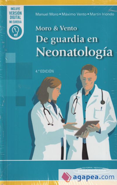 Moro & Vento. De Guardia en Neonatología