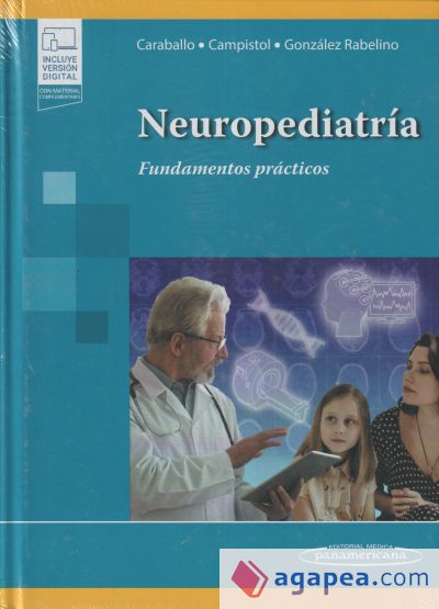 Neuropediatría: Fundamentos prácticos