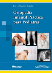 Portada de Ortopedia Infantil Práctica para Pediatras