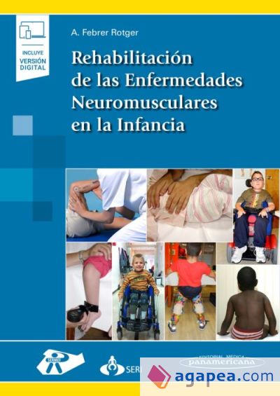 Rehabilitación de las Enfermedades Neuromusculares en la Infancia+versión digital