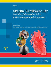 Portada de Sistema Cardiovascular: Métodos, fisioterapia clínica y afecciones para fisioter