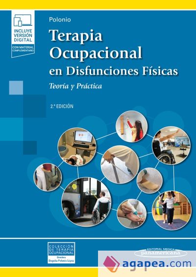 Terapia Ocupacional en Disfunciones Físicas (incluye versión digital)