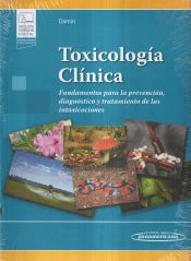 Portada de Toxicología Clínica + e-book: Fundamentos para la prevención, diagnóstico y tratamiento de las intoxicaciones