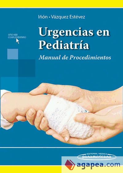 Urgencias en Pediatría : manual de procedimientos