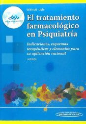 Portada de El tratamiento farmacol&oacute;gico en Psiquiatr&iacute;a