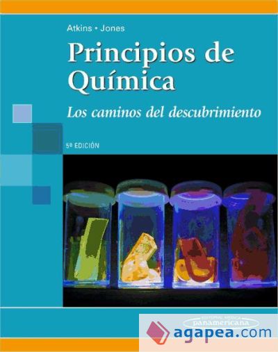 Principios de Química. Los caminos del descubrimiento