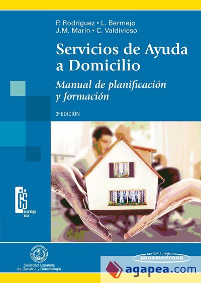 Servicios de Ayuda a Domicilio: manual de planificación y formación