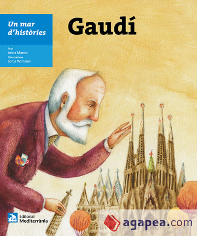 Un mar d'històries: Gaudí