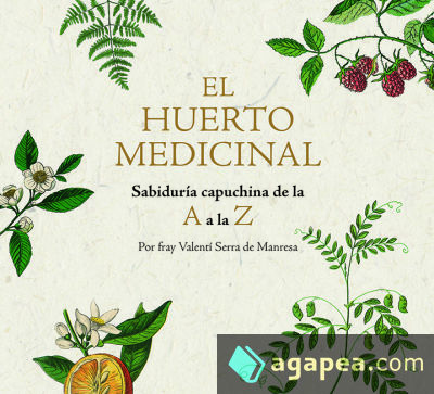 El huerto medicinal