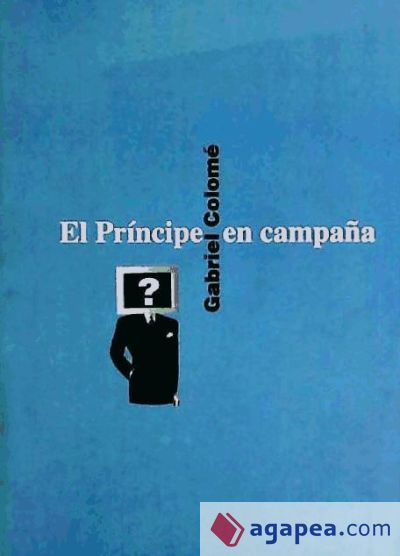 El príncipe en campaña