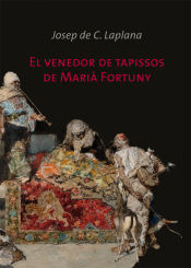 Portada de El venedor de tapissos de Marià Fortuny