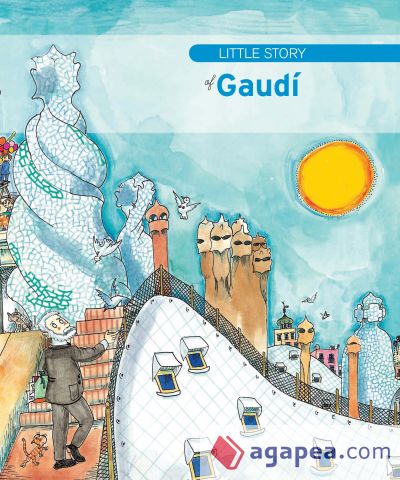 Little story of Gaudí