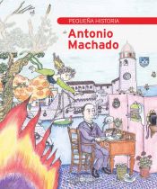 Portada de Pequeña historia de Antonio Machado