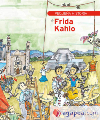 Pequeña historia de Frida Kahlo