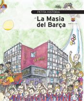 Portada de Petita història de la Masia del Barça