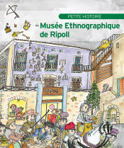Portada de Petite histoire du Musée Ethnographique de Ripoll