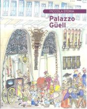 Portada de Piccola storia del Palazzo Güell