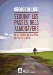 Portada de Seguint les passes dels almogàvers