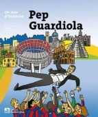 Portada de Un mar d'històries: Pep Guardiola (Ebook)