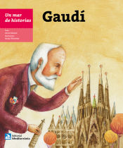 Portada de Un mar de historias: Gaudí