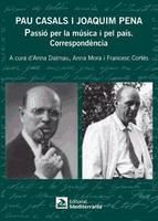 Portada de Pau Casals i Joaquim Pena. Passió per la música i pel país (Ebook)