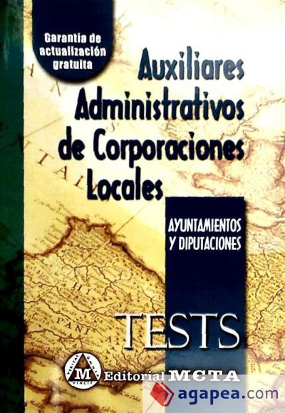 Auxiliares administrativos de corporaciones locales. Tests