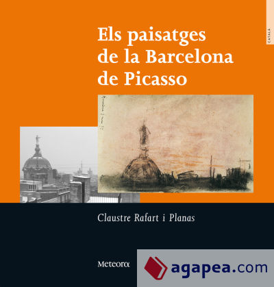 Els paisatges de la Barcelona de Picasso