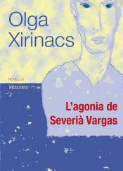 Portada de L'agonia de Severià Vargas