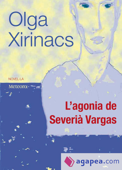 L'agonia de Severià Vargas