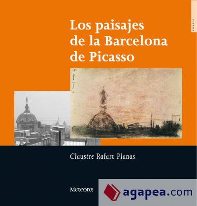 Los paisajes de la Barcelona de Picasso