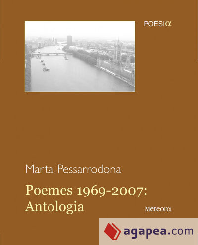 Poemes, 1969-2007: Antología