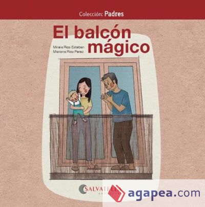 El balcón mágico: Padres 6