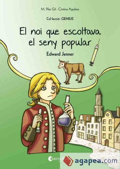 El noi que escoltava el seny popular (Edward Jenner)