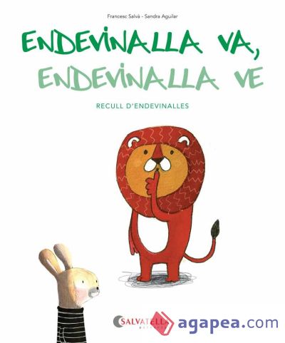 Endevinalla va, endevinalla ve