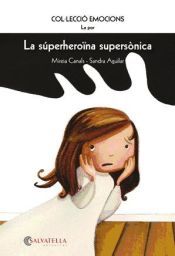 Portada de La s&uacute;perhero&iuml;na supers&ograve;nica