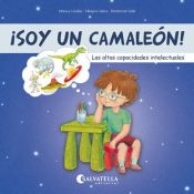 Portada de Soy un camaleón!: Las altas capacidades intelectuales