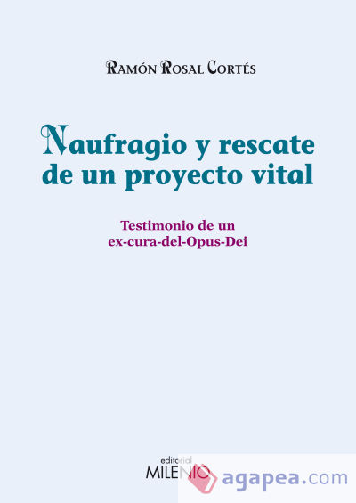 Naufragio y rescate de un proyecto vital