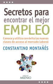 Portada de Secretos para encontrar el mejor empleo