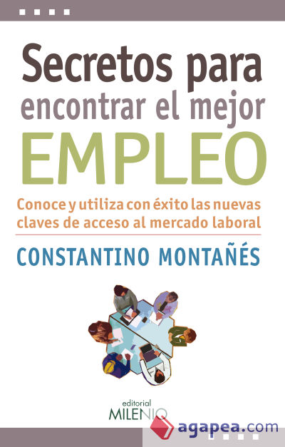 Secretos para encontrar el mejor empleo