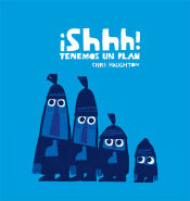 Portada de Shhh¡ Tenemos un plan