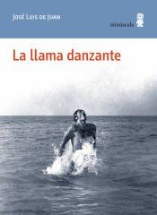 Portada de La llama danzante
