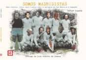 Portada de Somos Madridistas