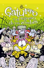 Portada de Gaturro y el regreso de los zombis (Gaturro 7)