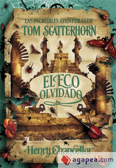 Las increíbles aventuras de Tom Scatterhorn 3. El eco olvidado