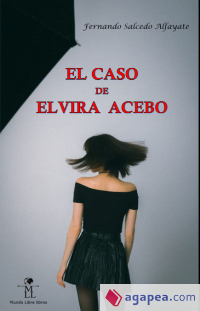 El caso de Elvira Acebo