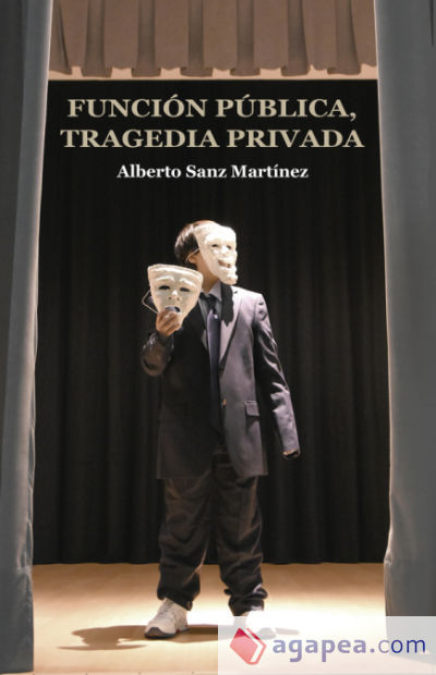 Función pública, tragedia privada