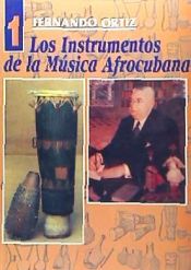 Portada de Los instrumentos de la música afrocubana 1
