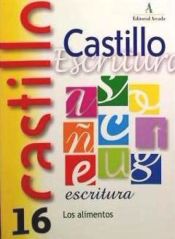 Portada de Castillo de escritura 16. Los alimentos